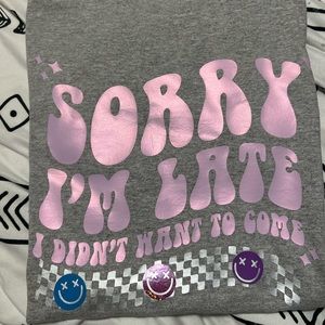 Sorry I’m late large